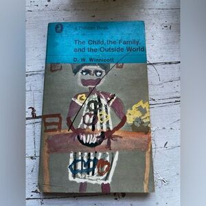 The Child, the Family, and the Outside World Book